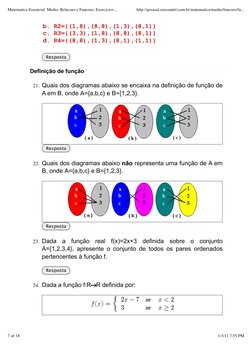 b. R2={(1,8),(8,8),(1,3),(8,1)}
c. R3={(3,3),(1,8),(8,8),(8,1)}
d. R4={(8,8),(1,3),(8,1),(1,1)}
Resposta
Definição de função