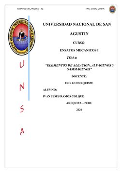 ENSAYOS MECANICOS 1- 2020
     
ING. GUIDO QUISPE
UNIVERSIDAD NACIONAL DE SAN 
AGUSTIN
CURSO:
ENSATOS MECANICOS I