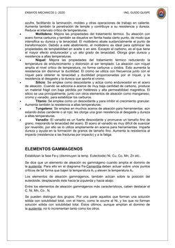 ENSAYOS MECANICOS 1- 2020
     
ING. GUIDO QUISPE
azufre, facilitando la laminación, moldeo y otras operaciones de trabajo en