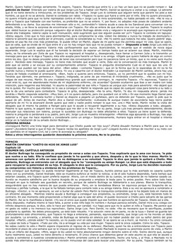 Martín. Quiero hablar Contigo seriamente. Te espero, Topacio. Recuerda que entre tú y yo hay un lazo que no se puede romper.»