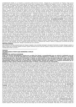 completamente aislada, en un hospital. La operación puede hacerse en breve.  Después de su conversación con Topacio, Jorge Lu