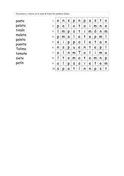pasto
pelota
timón
maleta
paleta
puente
Tolima
tomate
siete
patín
1.
2.
3.
4.
5.
6.
7.
8,
9.
10.
Encuentra y colorea en la so