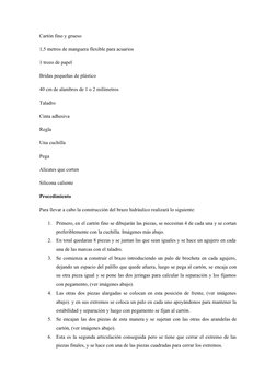 Cartón fino y grueso
1,5 metros de manguera flexible para acuarios
1 trozo de papel
Bridas pequeñas de plástico
40 cm de alam