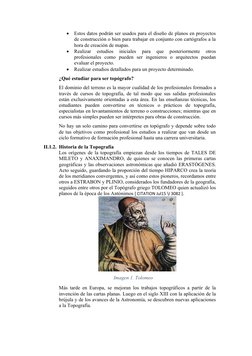 
Estos datos podrán ser usados para el diseño de planos en proyectos
de construcción o bien para trabajar en conjunto con ca