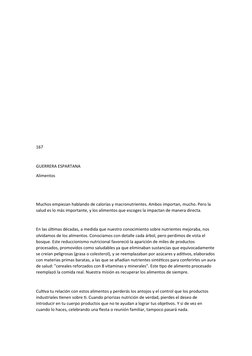 167 
 
GUERRERA ESPARTANA 
Alimentos 
 
 
Muchos empiezan hablando de calorías y macronutrientes. Ambo