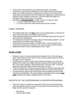 • 
“Artists know how important it is to protect their space, control their 
environment, and be free of distractions if they