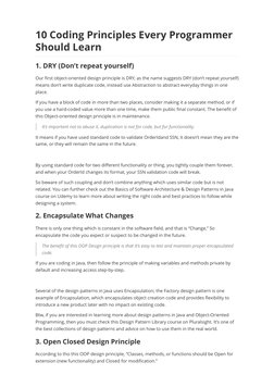 10 Coding Principles Every Programmer
Should Learn
 
1. DRY (Don’t repeat yourself)
 
Our ﬁrst object-oriented design princip