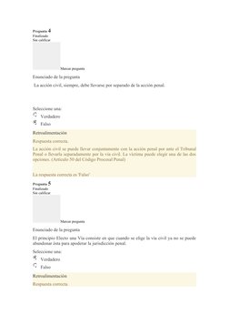 Pregunta 4
Finalizado
Sin calificar
Marcar pregunta
Enunciado de la pregunta
 La acción civil, siempre, debe llevarse por sep