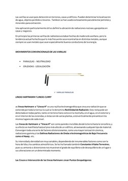 Las varillas se usan para detección en terrenos, casas y edificios. Pueden determinar la localización 
de agua, objetos perdi