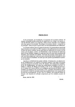 PROLOGO
Se ha proseguido, sin modificarlo, el programa de la primera edición: El 
mundo conceptual jurídico-penal ha de organ