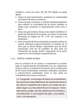 semidura o dura tal como: 3H, 4H, 5H, afilado en punta 
aguda. 
 Líneas de guía horizontales: mantienen la uniformidad 
en
