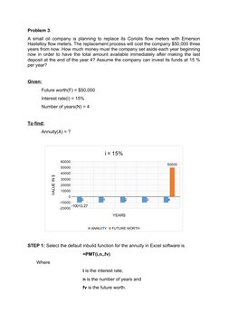 Problem 3.
A small oil company is planning to replace its Coriolis flow meters with Emerson
Hastelloy flow meters. The replac