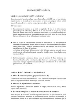 CONTAMINACIÓN LUMÍNICA
¿QUÉ ES LA CONTAMINACIÓN LUMÍNICA?
La contaminación (https://www.concienciaeco.com/contaminacion/) lum