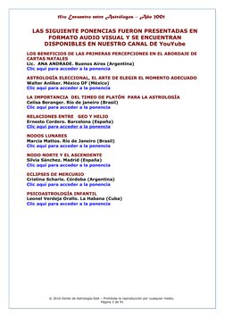15to Encuentro entre Astrólogos – Año 2001
15to Encuentro entre Astrólogos – Año 2001
LAS SIGUIENTE PONENCIAS FUERON PRESENTA