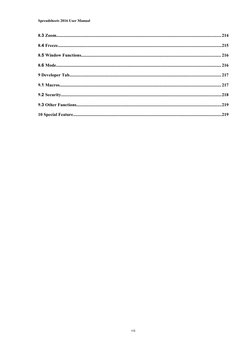 Spreadsheets 2016 User Manual
vii
8.3 Zoom...................................................................................