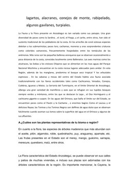 lagartos, alacranes, conejos de monte, rabipelado,
algunos gavilanes, turpiales.
La Fauna y la Flora presente en Anzoátegui e