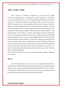To Study the impact of advertisement of AMUL PRODUCT to reference to Gondia City
AMUL  DAIRY  FIRM
Amul   ("priceless"  in  S