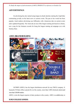 To Study the impact of advertisement of AMUL PRODUCT to reference to Gondia City
ADVERTISINGS
Its advertising has also starte