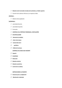 
Relación entre los bordes incisales de los dientes y el labio superior. 

Posición de los dientes inferiores con respecto