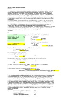 Segundo Examen de Gestión Logística
Nombres
1. El propietario de la ferretería Clavitos está reevaluando su política de inven