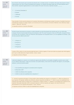 /
Pregunta 11
Correcta
Puntúa 1,00
sobre 1,00
Pregunta 12
Correcta
Puntúa 1,00
sobre 1,00
Pregunta 13
Correcta
Puntúa 1,00
so