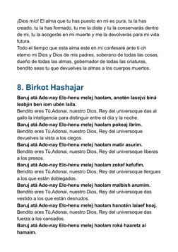 ¡Dios mío! El alma que tu has puesto en mi es pura, tu la has 
creado, tu la has formado, tu me la diste y tu la conservarás