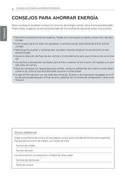 2
CONSEJOS PARA AHORRAR ENERGÍA
ESPAÑOL
CONSEJOS PARA AHORRAR ENERGÍA
Estos consejos le ayudarán a reducir el consumo de ener