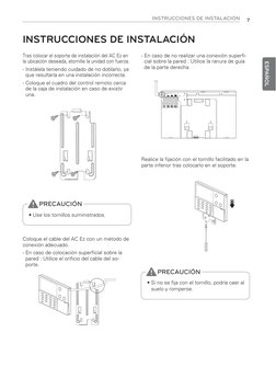 INSTRUCCIONES DE INSTALACIÓN
7
ESPAÑOL
INSTRUCCIONES DE INSTALACIÓN
Tras colocar el soporte de instalación del AC Ez en
la ub