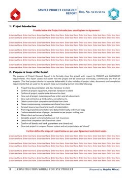 SAMPLE PROJECT CLOSE-OUT  
REPORT 
 
 
 
Doc. No. xx-xx-xx-xx 
 
3 
CONSTRUCTION WORKS FOR XYZ PROJECT                  (Prep