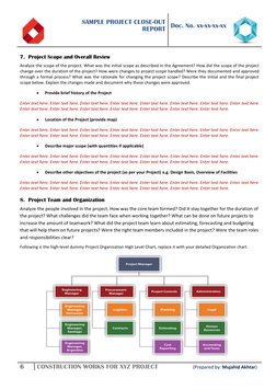 SAMPLE PROJECT CLOSE-OUT  
REPORT 
 
 
 
Doc. No. xx-xx-xx-xx 
 
6 
CONSTRUCTION WORKS FOR XYZ PROJECT                  (Prep
