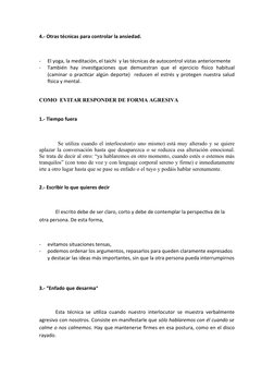4.- Otras técnicas para controlar la ansiedad.
-
El yoga, la meditación, el taichi  y las técnicas de autocontrol vistas ante