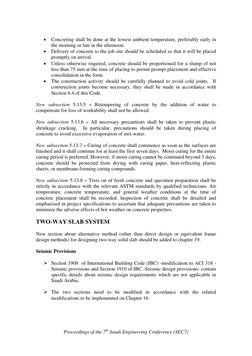 • Concreting shall be done at the lowest ambient temperature, preferably early in 
the morning or late in the afternoon. 
• D