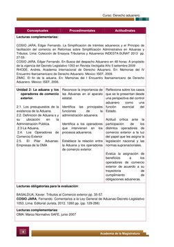 4 
Academia de la Magistratura 
 
Curso: Derecho aduanero. 
Conceptuales 
Procedimentales 
Actitudinales 
Lectu