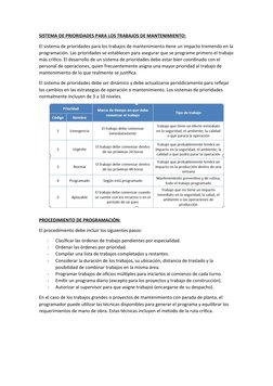 SISTEMA DE PRIORIDADES PARA LOS TRABAJOS DE MANTENIMIENTO:
El sistema de prioridades para los trabajos de mantenimiento tiene
