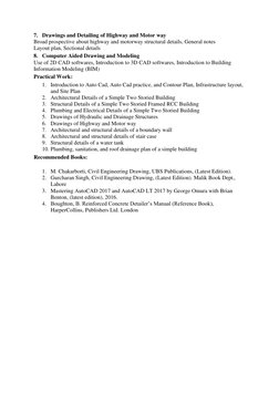 7. Drawings and Detailing of Highway and Motor way 
Broad prospective about highway and motorway structural details, General