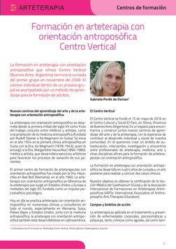 7
Centros de formación
Formación en arteterapia con 
orientación antroposófica
Centro Vertical
Nuevos caminos del aprendizaje