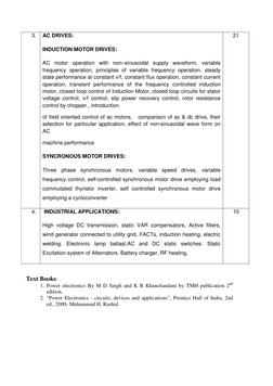 3.  AC DRIVES: 
INDUCTION MOTOR DRIVES: 
AC motor operation with non–sinusoidal supply waveform, variable 
frequency operatio