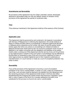 Amendments and Severability
No provisions of this Agreement may be voided, amended, waived, discharged, 
absolved or terminat