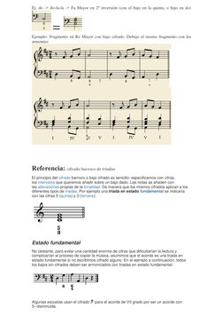 Ej. do -> do-fa-la -> Fa Mayor en 2ª inversión (con el bajo en la quinta, o bajo en do) 
 = 
 
Ejemplo: Fragmento en Re Mayor