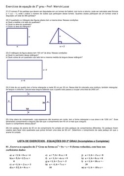 Exercícios de equação de 2° grau – Prof: Werick Lucas
21) O número P de partidas que devem ser disputadas em um torneio de fu