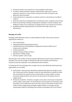 
Examine all solutions and accept the one most acceptable to both parties.

If conflict is evident at decision making or im