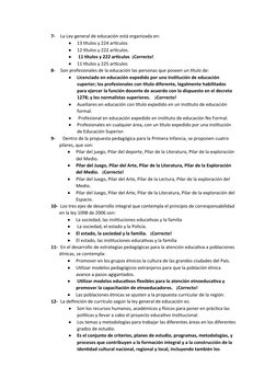 7-
 La Ley general de educación está organizada en:

13 títulos y 224 artículos 

12 títulos y 222 artículos.

 11 títulos