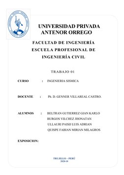 UNIVERSIDAD PRIVADA
ANTENOR ORREGO
FACULTAD DE INGENIERÍA
ESCUELA PROFESIONAL DE
INGENIERÍA CIVIL
          
             T