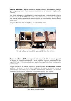 Falla por piso blando o débil, se entiende que la primera planta de la edificación es más débil
que la segunda y tercera plan