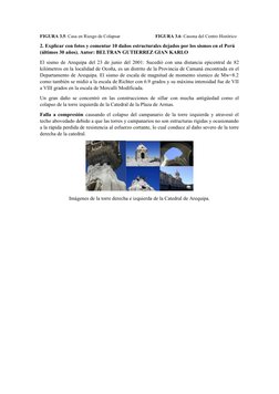 FIGURA 3.5: Casa en Riesgo de Colapsar                              FIGURA 3.6: Casona del Centro Histórico
2. Explicar con f