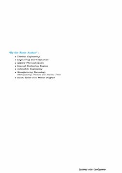 "By the Same Author" : 
• Thermal Engineering
• En1,rineering Thermodynamics
• Applied Thermodyriamics
• Internal Combmlion E