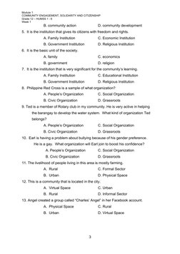 Module 1
COMMUNITY ENGAGEMENT, SOLIDARITY AND CITIZENSHIP
Grade 12 – HUMSS 1 - 6
Week 1
B. community action
D. community deve