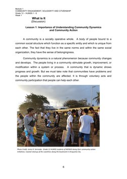 Module 1
COMMUNITY ENGAGEMENT, SOLIDARITY AND CITIZENSHIP
Grade 12 – HUMSS 1 - 6
Week 1
                 What is It
 (Discuss