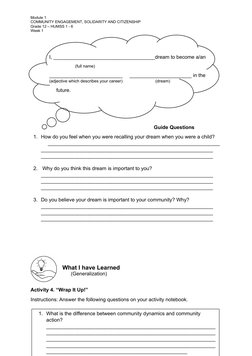 I, 
Module 1
COMMUNITY ENGAGEMENT, SOLIDARITY AND CITIZENSHIP
Grade 12 – HUMSS 1 - 6
Week 1
Guide Questions
1. How do you fee