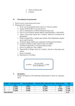  
Nitrato de Plata 0,1M 
 
Cemento 
 
 
 
IV. 
Procedimiento Experimental: 
 
1. Pesar el crisol y tomar lectura de la masa